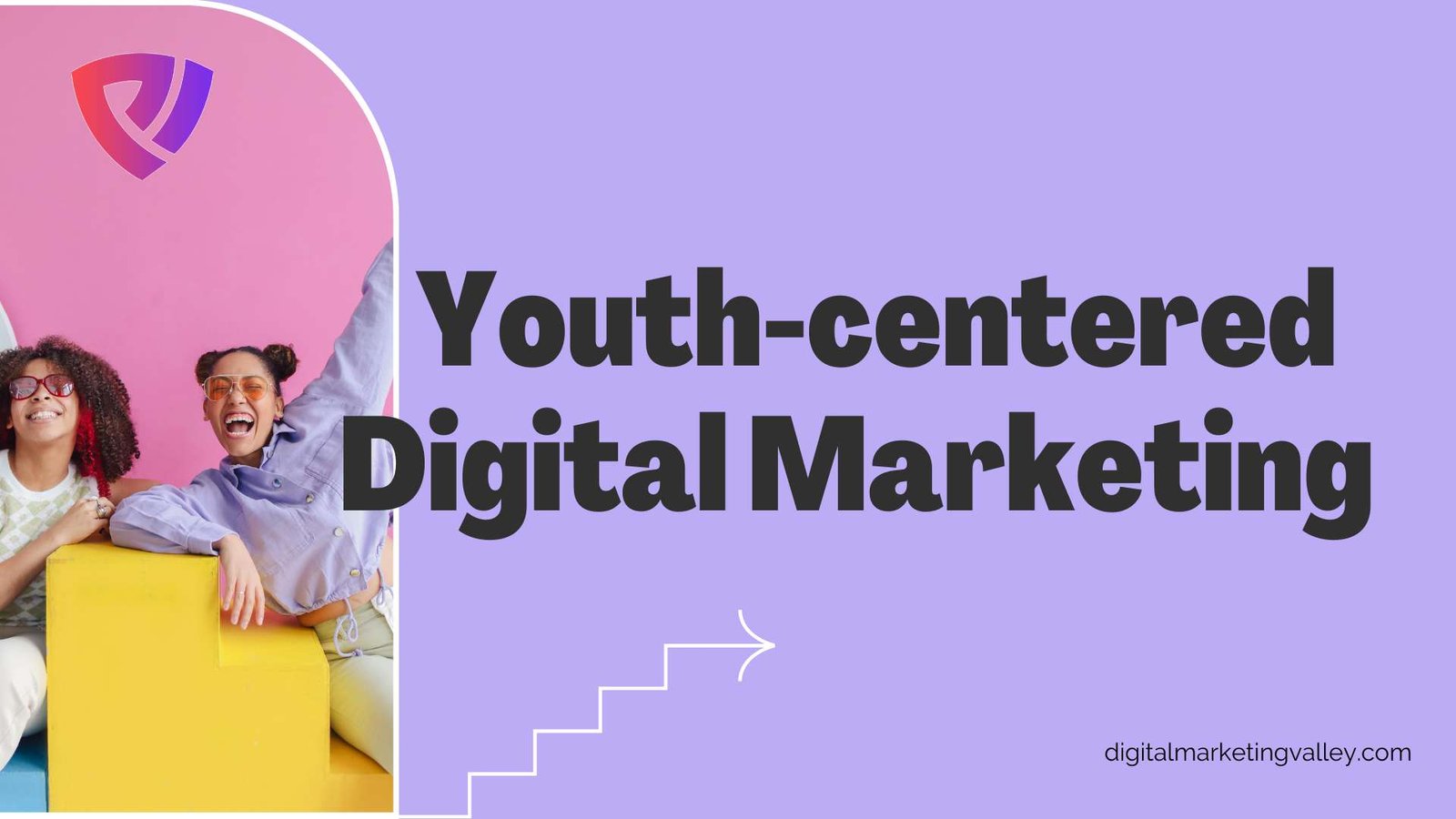How can youth-centered marketing be implemented in a digital marketing campaign