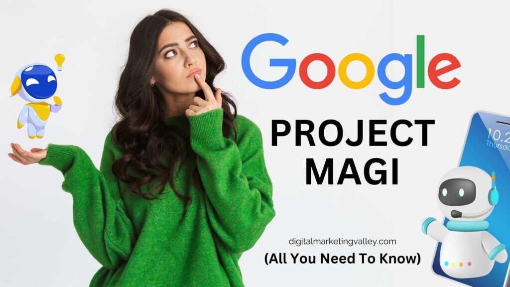 Project Magi By Google
